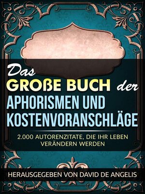 cover image of Das Große Buch  der Aphorismen  und Kostenvoranschläge (Übersetzt)
